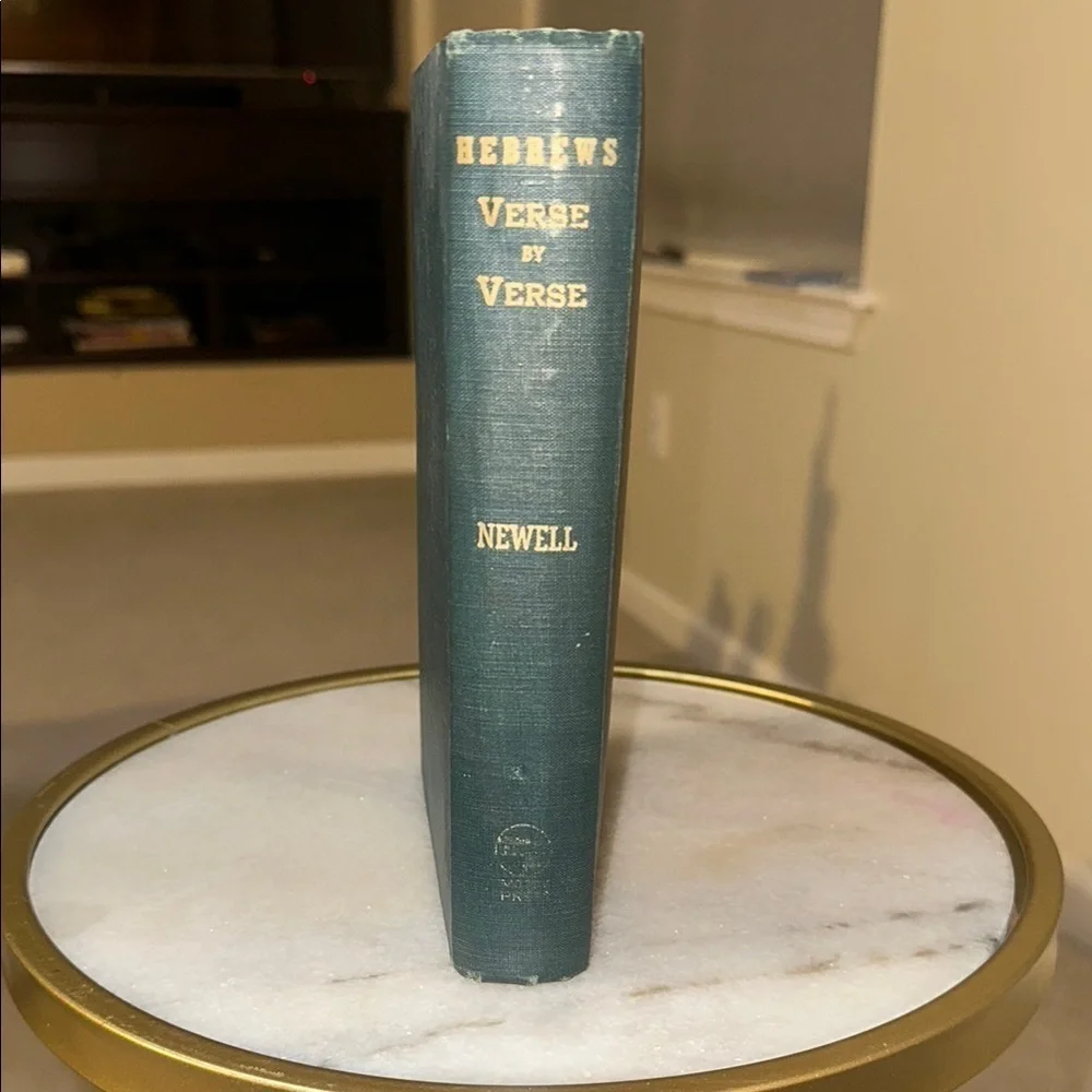 Rare Hebrews Verse by Verse Book - First Edition - William Newell